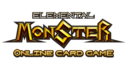 ELEMENTAL MONSTER -ONLINE CARD GAME-
