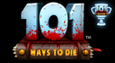 101 Ways To Die