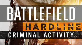 Battlefield™ Hardline Criminal Activity Trophies