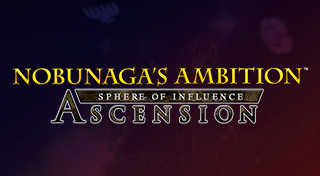 NOBUNAGA'S AMBITION: SPHERE OF INFLUENCE - ASCENSION