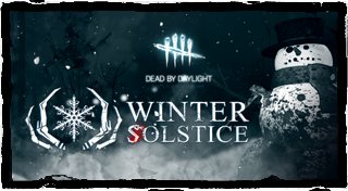 Dead by Daylight: Winter Solstice