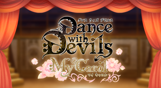 Dance with Devils My Carol