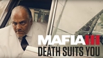 Mafia III - Death Suits You