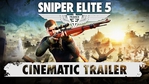 Sniper Elite 5 - Cinematic trailer